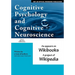 Cognitive Psychology and Cognitive Neuroscience: as appears on Wikibooks, a project of Wikipedia