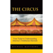 The Circus: Your Ticket to Understanding America's Totalitarian Marxism