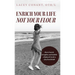 Enrich Your Life Not Your Flour: How to Nourish, Strengthen, and Establish a Balanced Core for a Life of Good Health