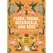 Flora, Fauna, Botanicals, and Bees Sticker, Color & Activity Book: Over 500 Unique Stickers!