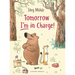 Tomorrow I'm in Charge!
