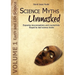 Science Myths Unmasked: Exposing Misconceptions and Counterfeits Forged by Bad Science Books (Vol.1: Earth and Life Science)