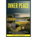 Inner Peace: Discover the Power of Mindfulness and Emotional Mastery to Cultivate a Life of Inner Peace and Happiness: A Comprehensive Guide to Findin
