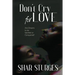 Don't Cry for Love
