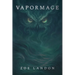 Vapormage