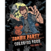Zombie Party Coloring Book for Adults: for Everyone Adults Teenagers Tweens Older Kids Halloween October 31 Stress Relief Relaxation Grown Ups