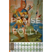 The Praise of Folly: Updated Edition