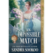 An Impossible Match