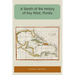 A Sketch of the History of Key West, Florida