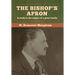 The Bishop's Apron: A study in the origins of a great family