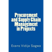 Procurement and Supply Chain Management in Projects