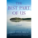 The Best Part of Us