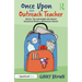 Once Upon an Outreach Teacher: Stories, Tips and Insights Into Special Educational Needs in Mainstream Schools
