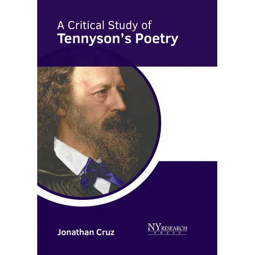 A Critical Study of Tennyson's Poetry