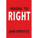 Wrong To Right
