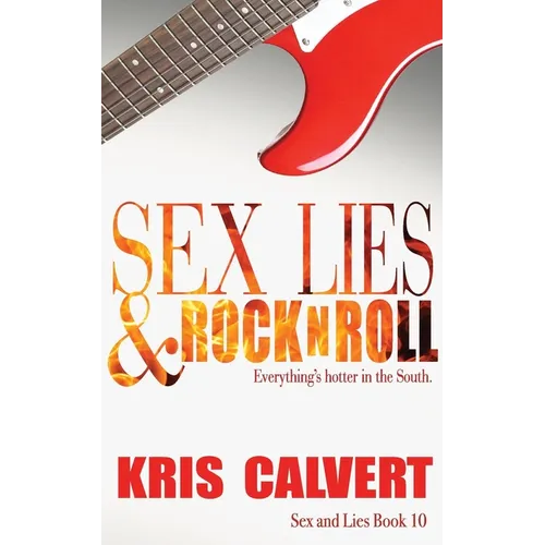 Sex, Lies & Rock n Roll