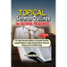 Topical Sermon Outlines for Faithful Preachers Vol 2.: 116 Topical Sermon Outlines on Successful Christian Living; the Believer's Walk; Christian Work