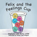 Felix and the Feelings Cup