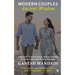Modern Couples, Ancient Wisdom: A Blueprint to Heal Conflicts, Deepen Intimacy & Create Emotionally Thriving Marriages