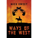 Ways of the West