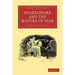 Shakespeare and the Nature of Man