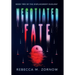 Negotiated Fate