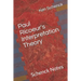 Paul Ricoeur's Interpretation Theory: Schenck Notes