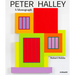 Peter Halley: A Monograph