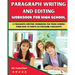 Paragraph Writing And Editing Workbook For High School: A Paragraph Writing Workbook For Teens Guiding Them How To Write An Awesome Paragraph