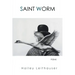 Saint Worm: Poems