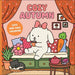 Cozy Autumn: A Cute & Cozy Coloring Book