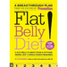 Flat Belly Diet!: Lose Up to 15 Lbs in 32 Days!: A Flat Belly Is about Food & Attitude. Period. (Not a Single Crunch Required)