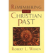 Remembering the Christian Past