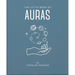 The Little Book of Auras: Protect, Strengthen and Heal Your Energy Fields