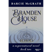 Bramden House Echoes: a supernatural novel book two