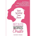 Because Words Create: Start Speaking Your Power