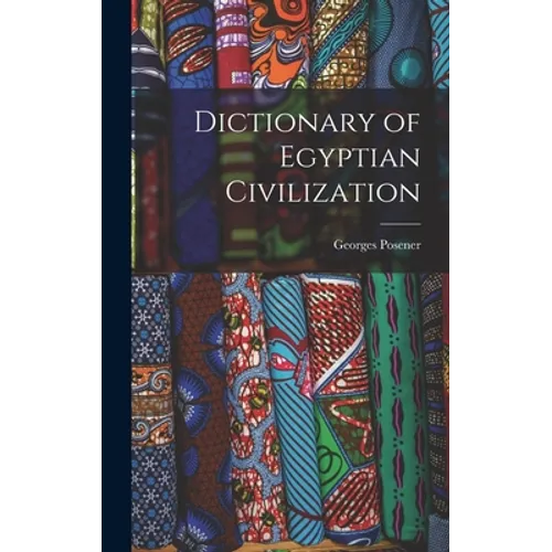 Dictionary of Egyptian Civilization