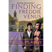 Finding Freddie Venus