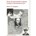From Leavenworth to Lhasa: Living in a Revolutionary Era
