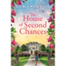 The House of Second Chances
