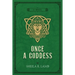 Once a Goddess