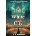 The Fall of White City