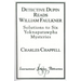 Detective Dupin Reads William Faulkner: Solutions to Six Yoknapatawpha Mysteries