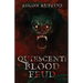 Quiescent: Blood Feud
