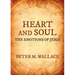 Heart and Soul: The Emotions of Jesus