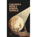 Colossus with a Poison Tongue: A Novel of the Occult