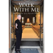 Walk With Me: Reflections of a Parish Priest