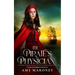 The Pirate's Physician: A Thrilling Companion Novella to the Sea and Stone Chronicles
