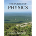 The Forest of Physics
