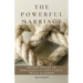 The Powerful Marriage